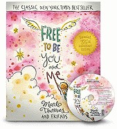 Free to Be...You and Me (Special Anniversary)