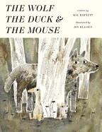 Wolf, the Duck, and the Mouse
