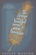 Strange and Beautiful Sorrows of Ava Lavender