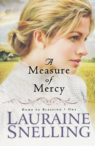 A Measure of Mercy (Home to Blessing #1)