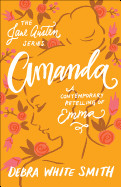 Amanda: A Contemporary Retelling of Emma