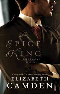 The Spice King (Hope and Glory, #1)