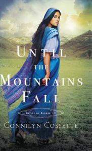 Until the Mountains Fall (Cities of Refuge, #3)