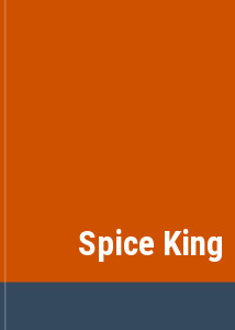 Spice King