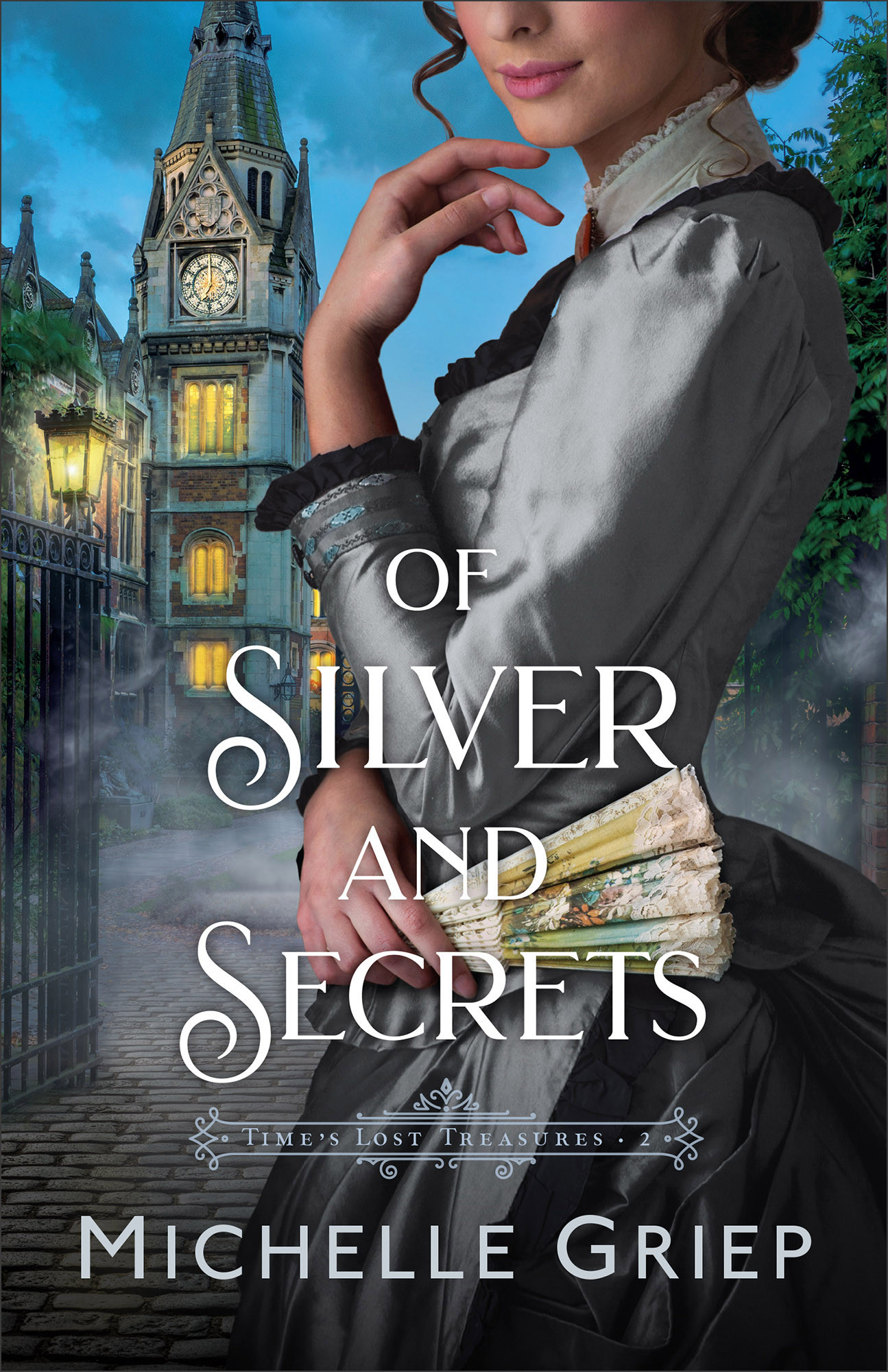 Of Silver and Secrets (Time's Lost Treasures #2)