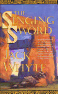 Singing Sword: The Dream of Eagles, Volume 2