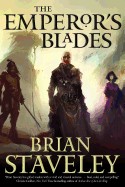 Emperor's Blades: Chronicle of the Unhewn Throne, Book I