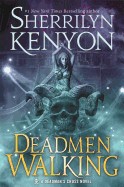 Deadmen Walking: A Deadman's Cross Novel