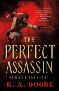 Perfect Assassin: Book 1 in the Chronicles of Ghadid