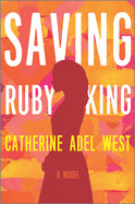 Saving Ruby King (Original)