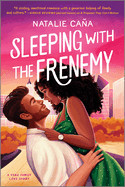 Sleeping with the Frenemy (Original)