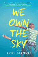 We Own the Sky (Original)
