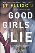 Good Girls Lie (Original)