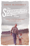 Songaminute Man: A Tribute to the Unbreakable Bond Between Father and Son (Original)
