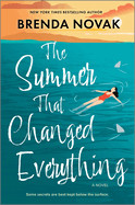 Summer That Changed Everything: A Beach Read Novel (Original)