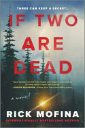 If Two Are Dead (Original)