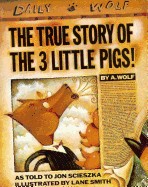 True Story of the Three Little Pigs
