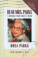 Dear Mrs. Parks: A Dialogue with Today's Youth