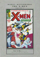 Marvel Masterworks: The X-Men Volume 1 (New Printing)