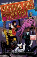 Superior Foes of Spider-Man Vol. 3: Game Over