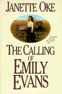 Calling of Emily Evans (Turtleback School & Library)