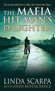 Mafia Hit Man's Daughter