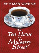 Tea House on Mulberry Street