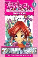 W.I.T.C.H. Graphic Novel: The Power of Friendship - Book #1