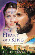Heart of a King: The Loves of Solomon