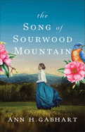 Song of Sourwood Mountain