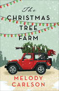 Christmas Tree Farm: A Christmas Novella