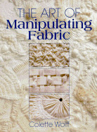 Art of Manipulating Fabric