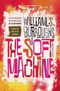 Soft Machine: The Restored Text
