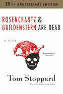 Rosencrantz and Guildenstern Are Dead (Anniversary)