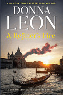 Refiner's Fire: A Commissario Guido Brunetti Mystery