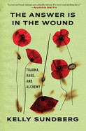 Answer Is in the Wound