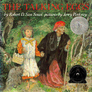 Talking Eggs: A Folktale from the American South