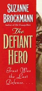 Defiant Hero