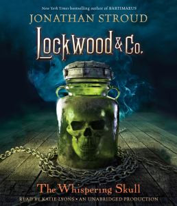 The Whispering Skull (Lockwood & Co. #2)