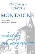 Complete Essays of Montaigne