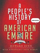 People's History of American Empire: A Graphic Adaptation (S&s Hdcvr)