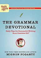 Grammar Devotional: Daily Tips for Successful Writing from Grammar Girl (TM)