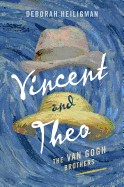 Vincent and Theo: The Van Gogh Brothers