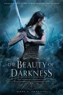 Beauty of Darkness: The Remnant Chronicles