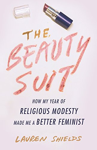 Beauty Suit: How My Year of Religious Modesty Made Me a Better Feminist
