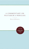 Commentary on Plutarch's Pericles (Revised and and and and and and and and)