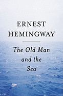 Old Man and the Sea (School & Library)