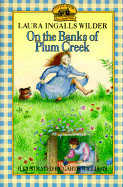 On the Banks of Plum Creek (Turtleback School & Library)