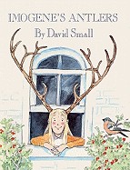 Imogene's Antlers (Bound for Schools & Libraries)