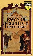 Pawn of Prophecy (Bound for Schools & Libraries)